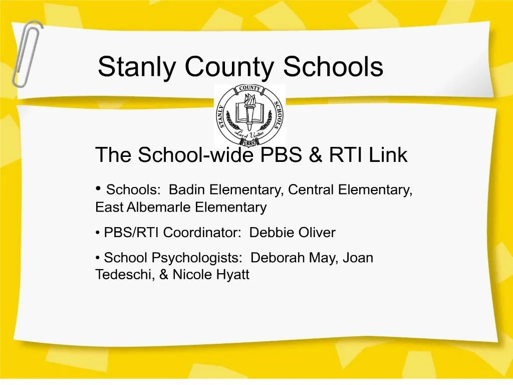PPT The Schoolwide PBS RTI Link Schools Badin Elementary, Central Elementary, East Albemarle