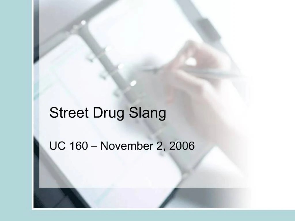 PPT Street Drug Slang PowerPoint Presentation, free download ID330732