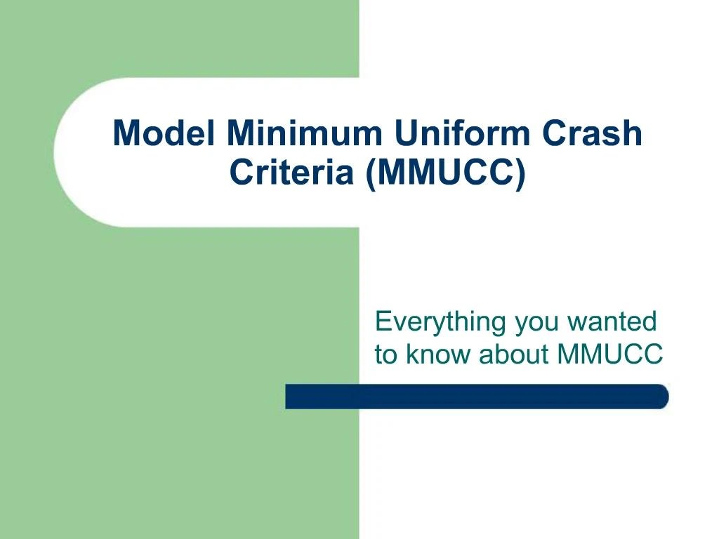 PPT Model Minimum Uniform Crash Criteria MMUCC PowerPoint Presentation ID354532