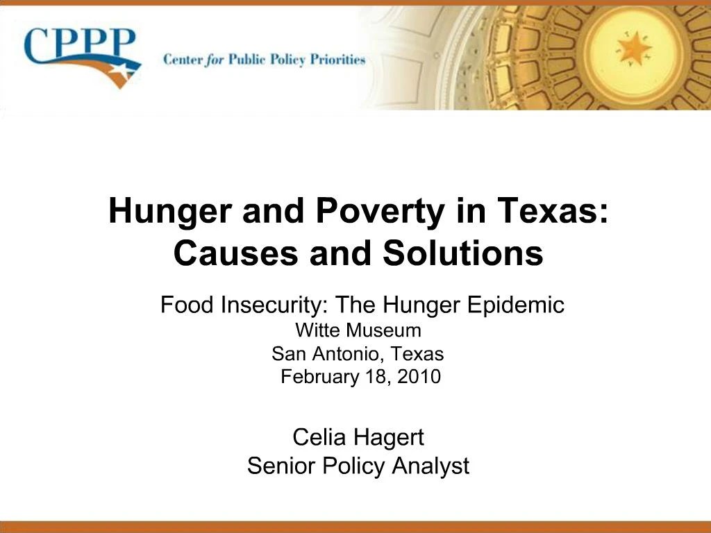 PPT Hunger and Poverty in Texas Causes and Solutions Food Insecurity The Hunger Epidemic