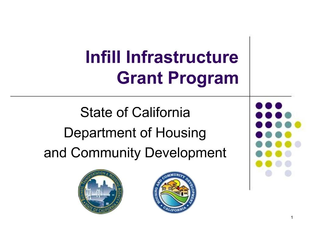 PPT Infill Infrastructure Grant Program PowerPoint Presentation, free