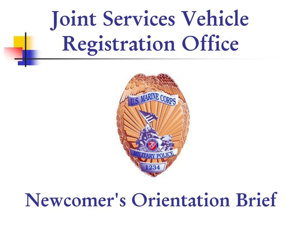 PPT Joint Services Vehicle Registration Office PowerPoint