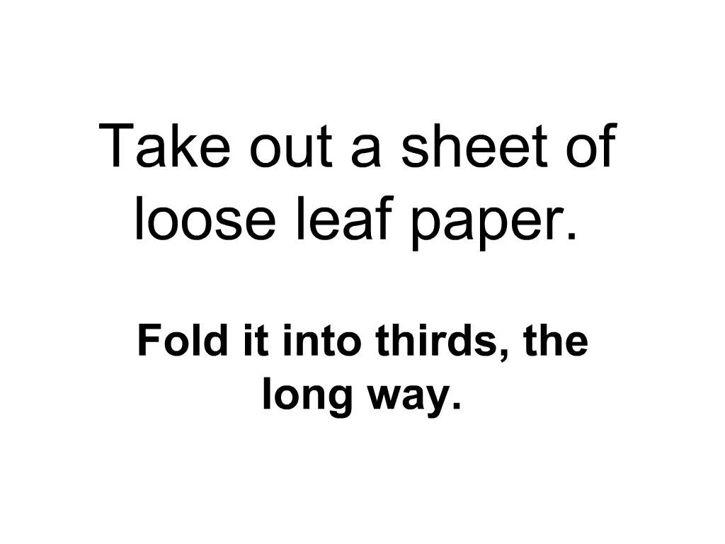 PPT Take out a sheet of loose leaf paper. PowerPoint Presentation