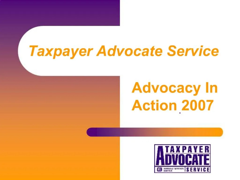 PPT Taxpayer Advocate Service PowerPoint Presentation, free download