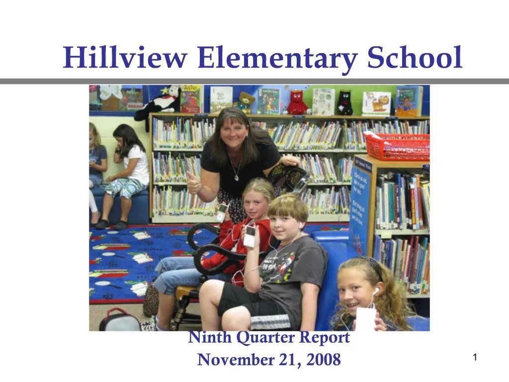 PPT Hillview Elementary School PowerPoint Presentation, free download ID488449