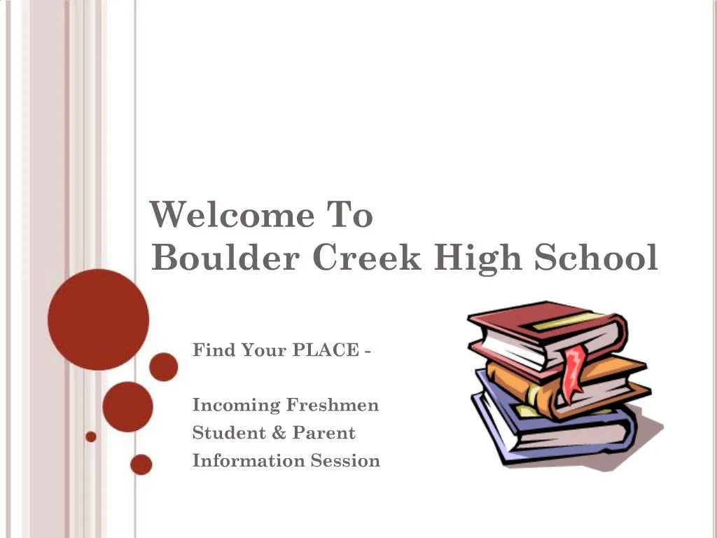 PPT To Boulder Creek High School PowerPoint Presentation