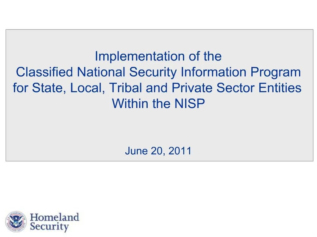 PPT Implementation of the Classified National Security Information