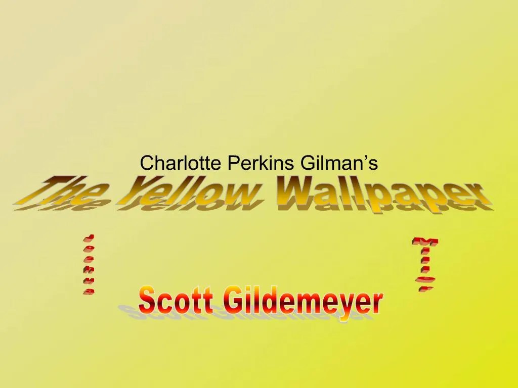 PPT Charlotte Perkins Gilman s PowerPoint Presentation, free download