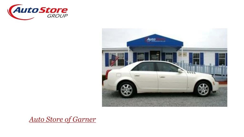 PPT Auto Store for Sale Used Cars and Trucks in Garner NC PowerPoint