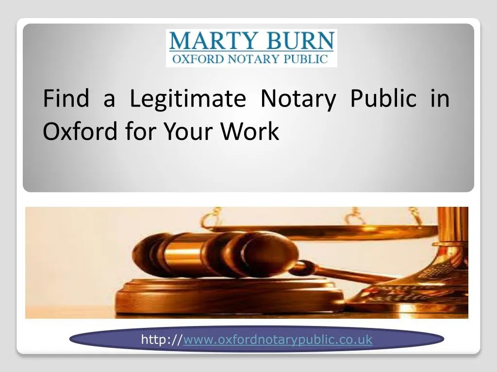 PPT Find a Legitimate Notary Public in Oxford for Your Work