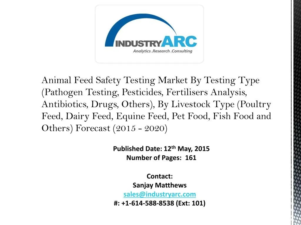 PPT Animal Feed Safety Testing Market to control diseases in animal