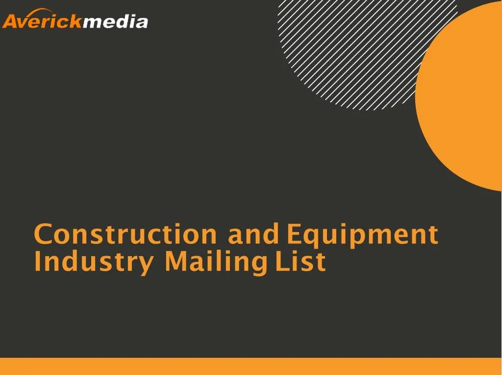 PPT Construction Industry Mailing List PowerPoint Presentation, free