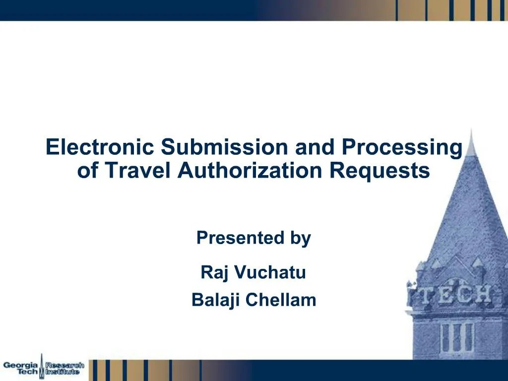 PPT Electronic Submission and Processing of Travel Authorization