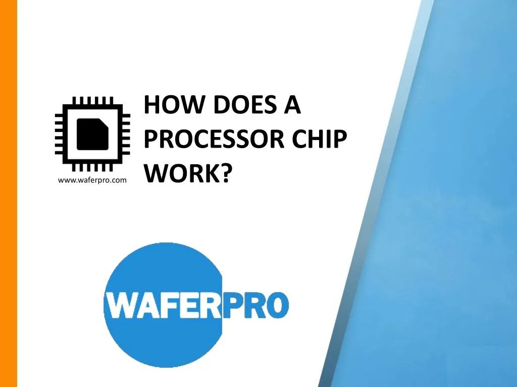 PPT How Does a Processor Chip Work? PowerPoint Presentation, free