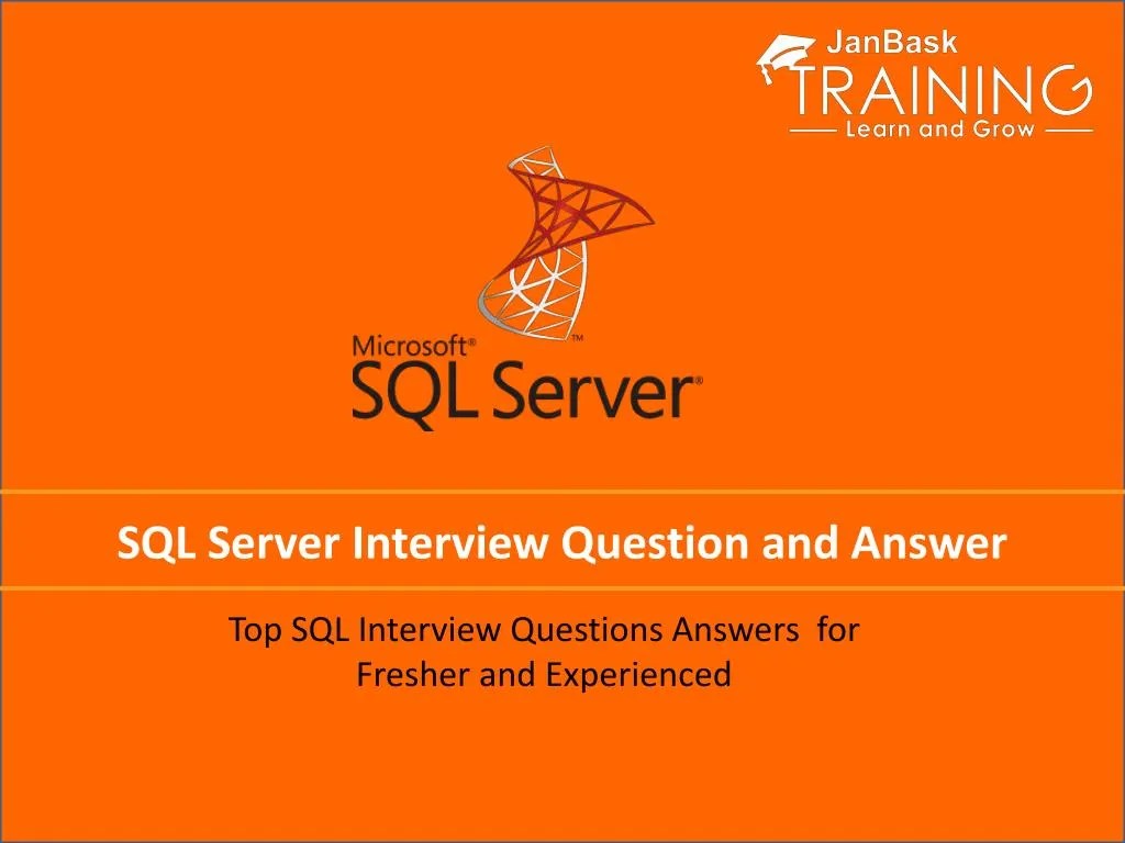 PPT SQL Server Interview Question And Answer PowerPoint Presentation