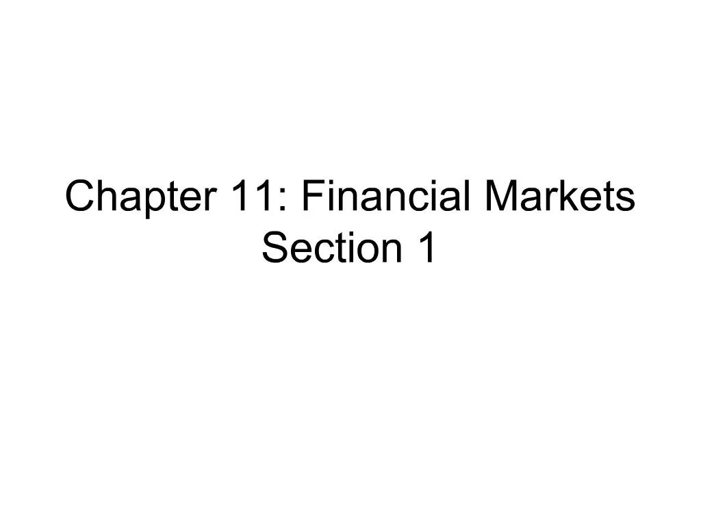 PPT Chapter 11 Financial Markets Section 1 PowerPoint Presentation, free download ID793741
