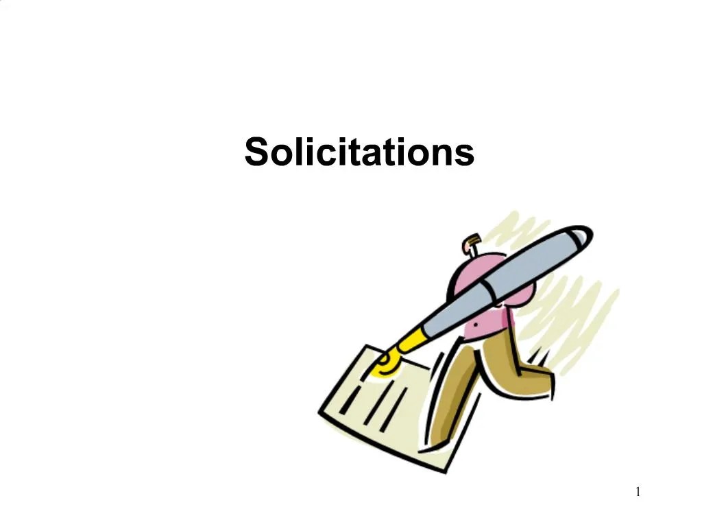 PPT IDENTIFY THE DIFFERENT TYPES OF SOLICITATIONS PowerPoint