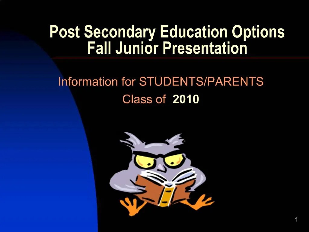 PPT Post Secondary Education Options Fall Junior Presentation