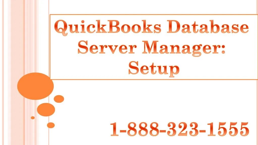 PPT QuickBooks Database Server Manager PowerPoint Presentation, free