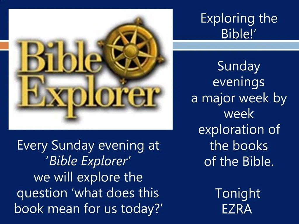 PPT Exploring the Bible Sunday evenings a major week by week