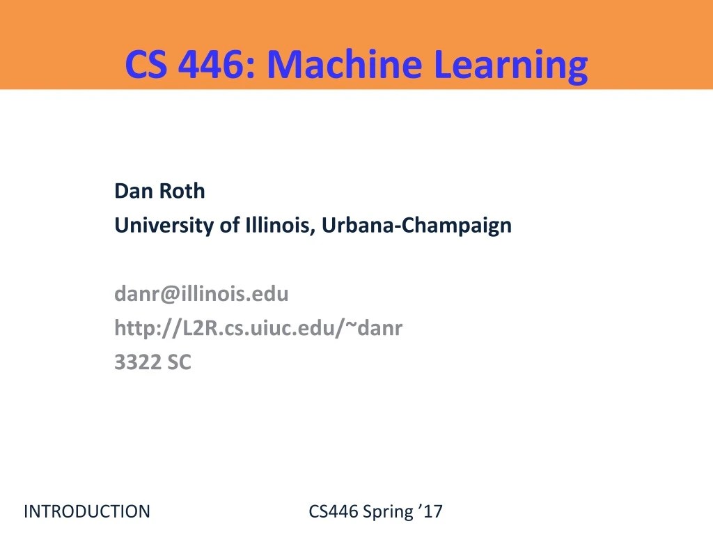Ppt Cs 446 Machine Learning Powerpoint Presentation Free Download