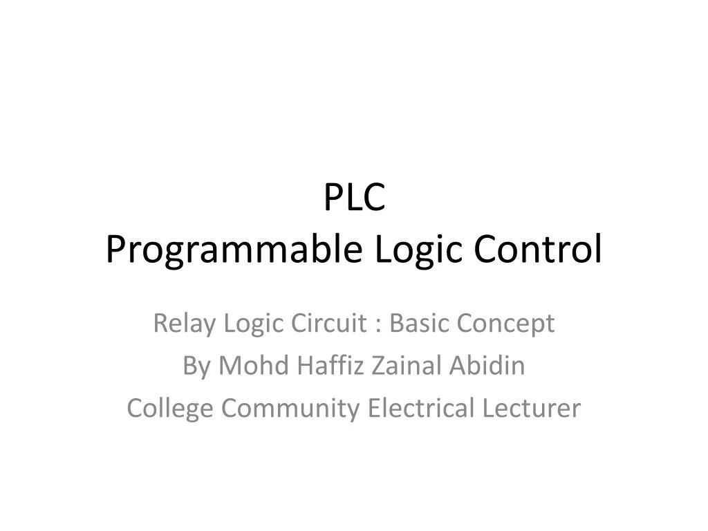PPT PLC Programmable Logic Control PowerPoint Presentation, free