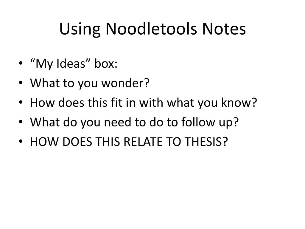 PPT Using Noodletools Notes PowerPoint Presentation, free download ID8847861
