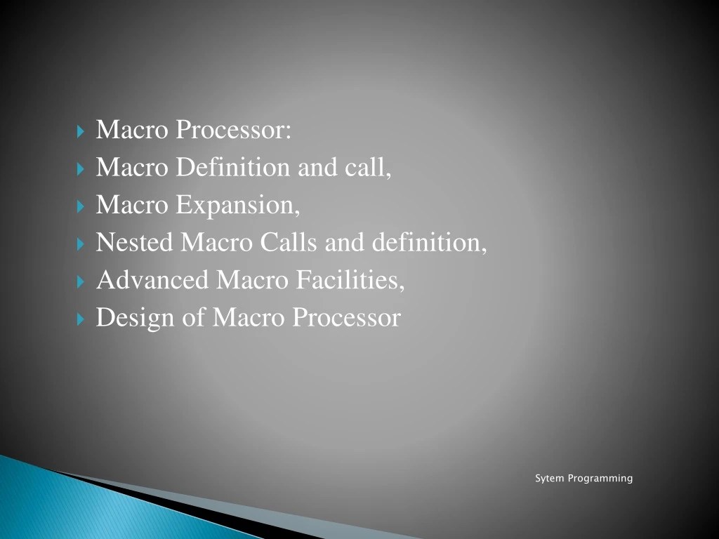 PPT Macro Processor Macro Definition and call, Macro Expansion
