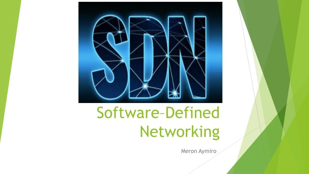 PPT SoftwareDefined Networking PowerPoint Presentation, free