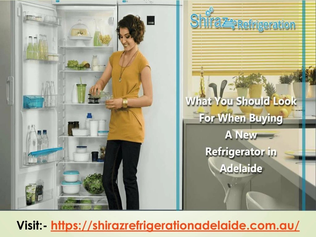 PPT What You Should Look For When Buying A New Refrigerator in