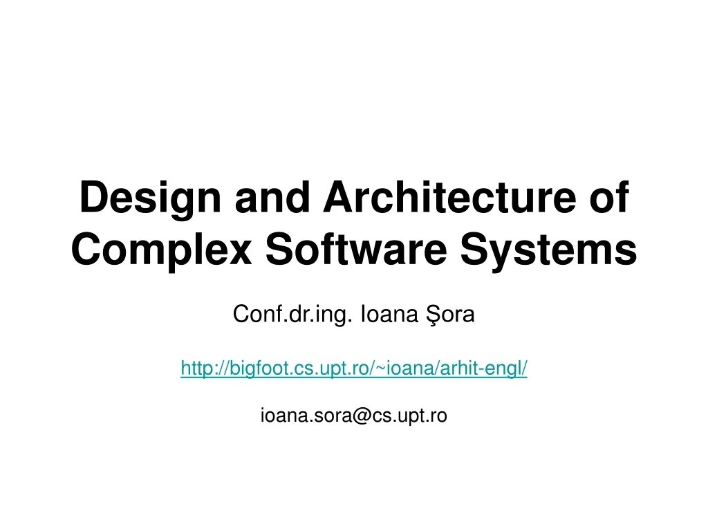 PPT Design and Architecture of Complex Software Systems PowerPoint Presentation ID9127572