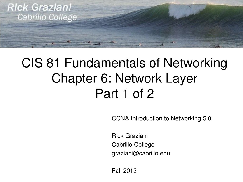 PPT CIS 81 Fundamentals of Networking Chapter 6 Network Layer Part 1
