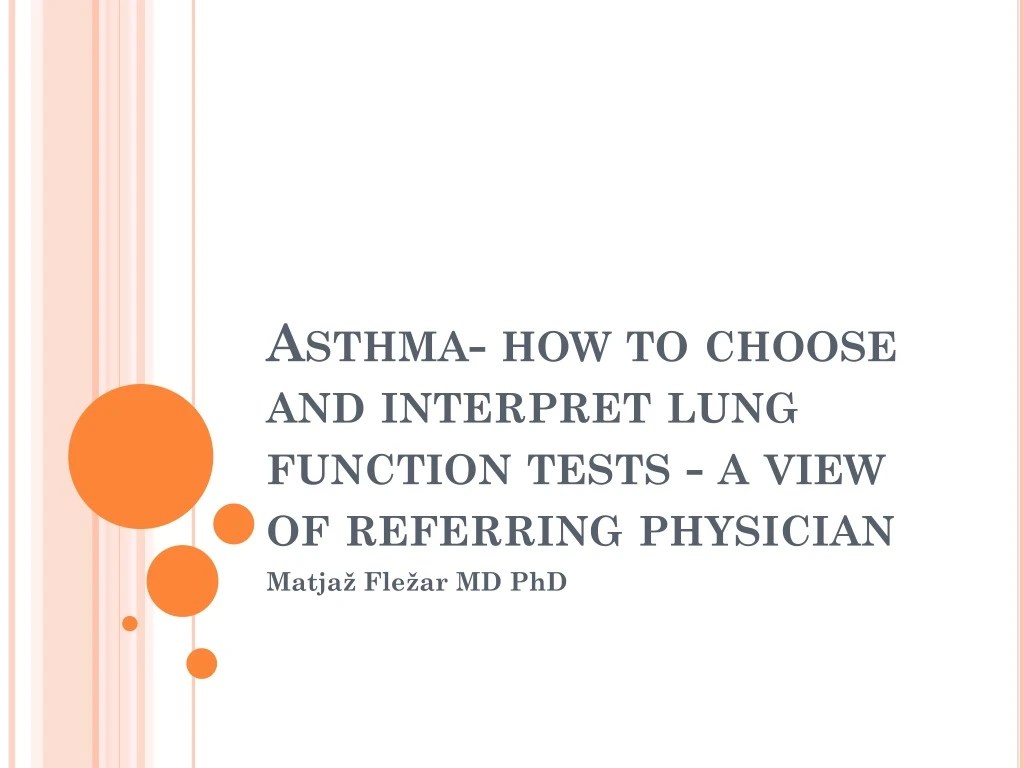 PPT Asthma how to choose and interpret lung function tests a view of referring physician