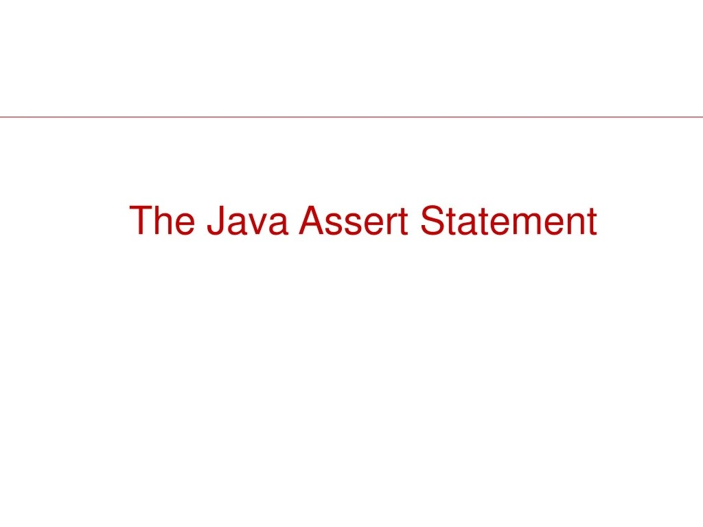 PPT The Java Assert Statement PowerPoint Presentation, free download