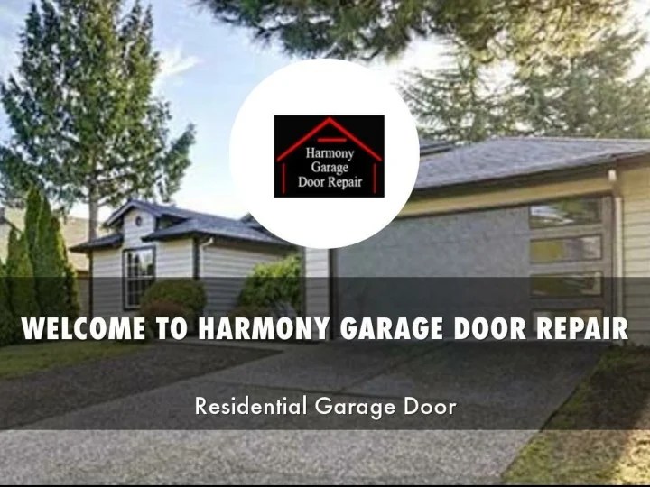 PPT Detail Presentation About HARMONY GARAGE DOOR REPAIR PowerPoint