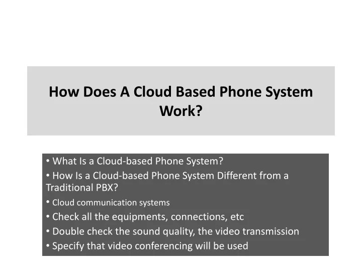 PPT How Does A Cloud Based Phone System Work? PowerPoint Presentation