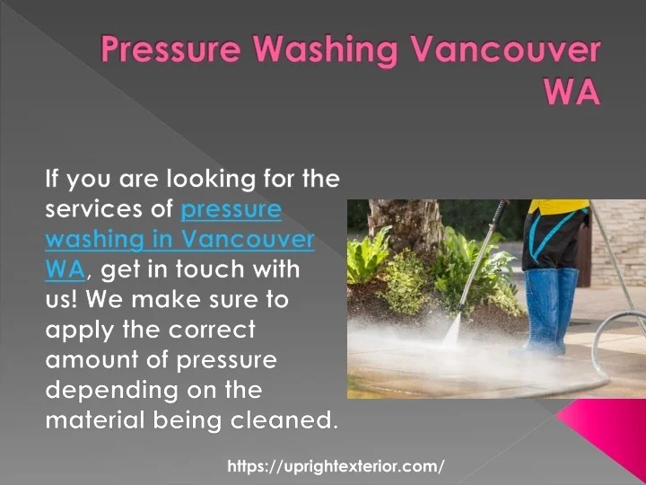 PPT Pressure Washing Vancouver WA PowerPoint Presentation, free