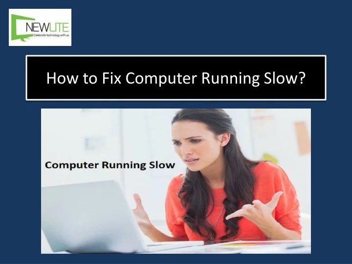 PPT How to Fix Computer Running Slow? PowerPoint Presentation, free