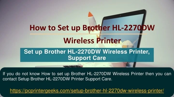 PPT - How to Setup Brother HL-2270DW Wireless Printer PowerPoint