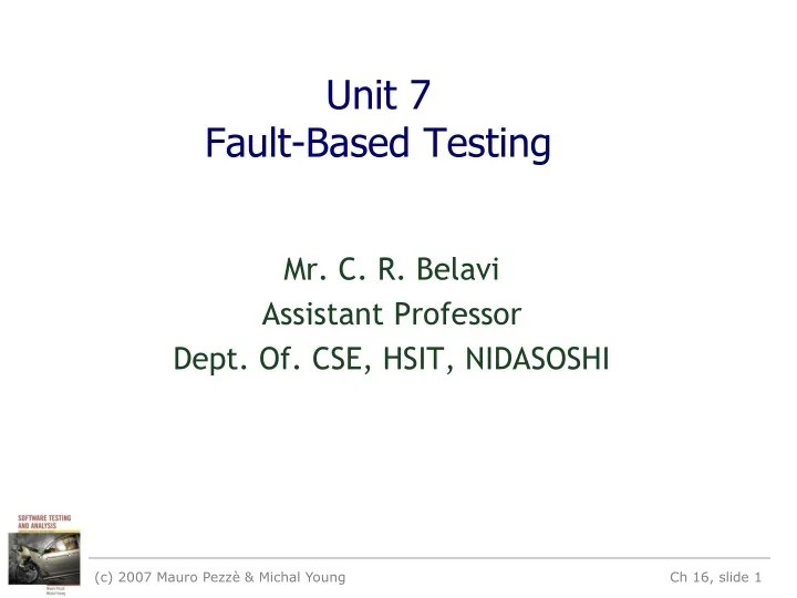 PPT Unit 7 FaultBased Testing PowerPoint Presentation, free download ID9333619