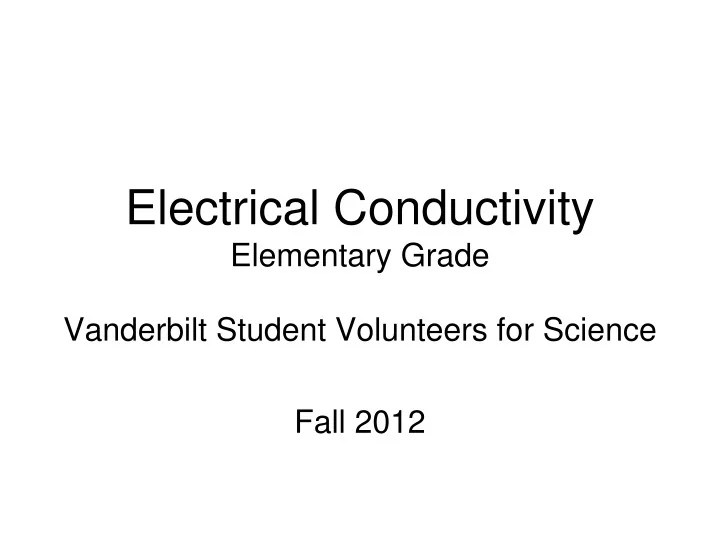 PPT Electrical Conductivity Elementary Grade PowerPoint Presentation ID9392425