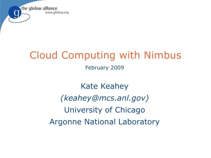 PPT Cloud Computing with Nimbus PowerPoint Presentation, free