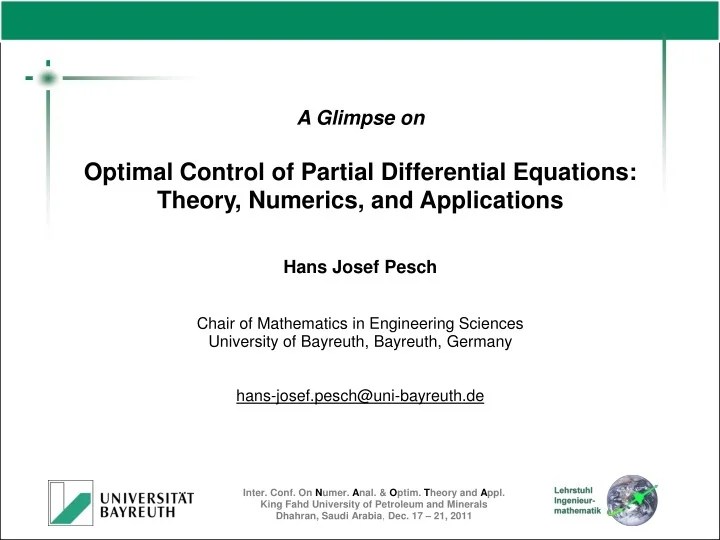 PPT A Glimpse on Optimal Control of Partial Differential Equations Theory, Numerics, and