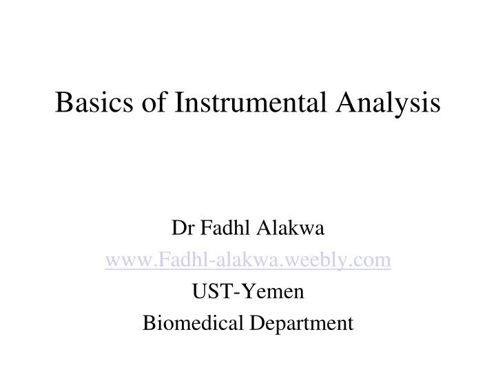 PPT Basics of Instrumental Analysis PowerPoint Presentation, free