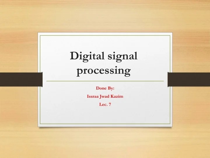 PPT Digital signal processing PowerPoint Presentation, free download