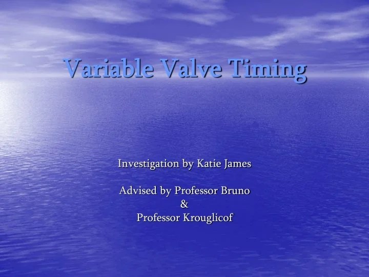 PPT - Variable Valve Timing PowerPoint Presentation, free download - ID