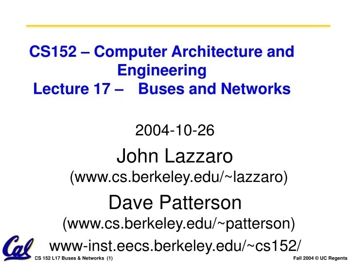 PPT CS152 Computer Architecture and Engineering Lecture 17 Buses