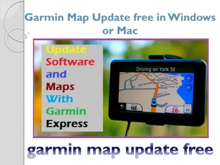 PPT Garmin Map Update free in Windows or Mac PowerPoint Presentation