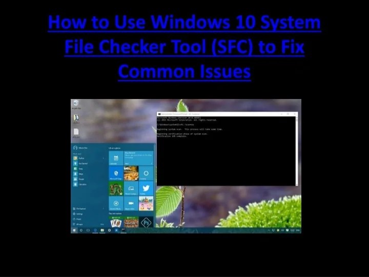 PPT How to Use Windows 10 System File Checker Tool (SFC) to Fix