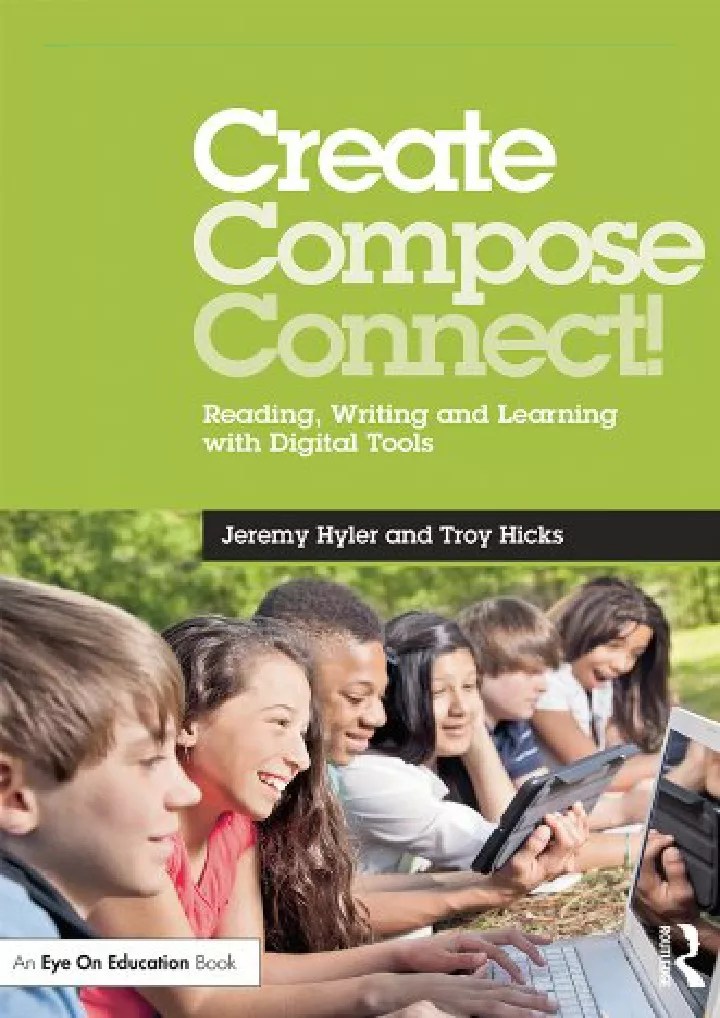 PPT (PDF/DOWNLOAD) Create, Compose, Connect! Reading, Writing, and